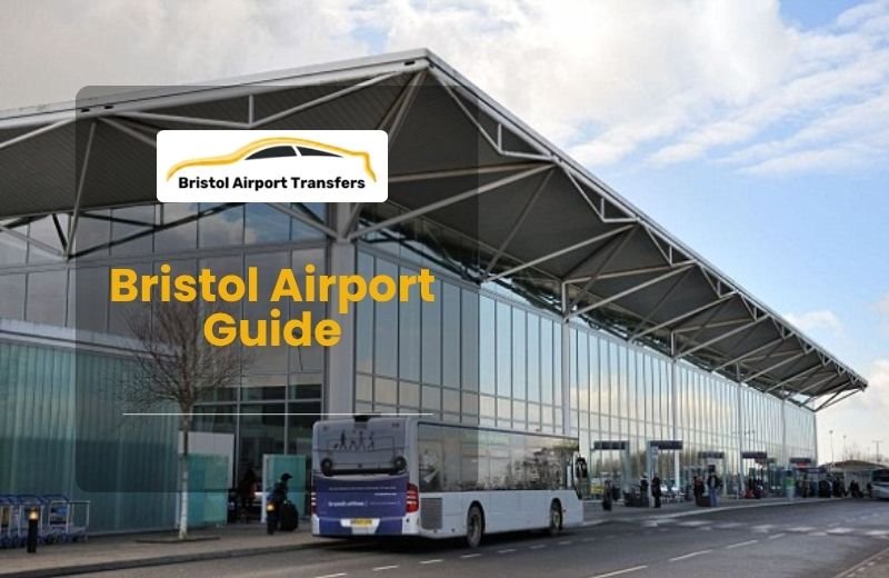 Bristol Airport Guide