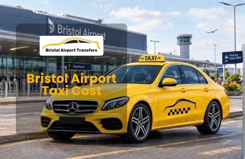 How Much Does a Bristol Airport Taxi Cost